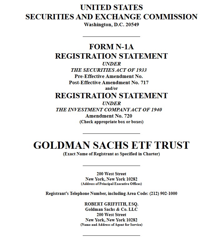 Formulario N-1A de la SEC para el registro del Goldman Sachs ETF Trust, el prospecto oficial del ETF de Bitcoin de Goldman Sachs.

