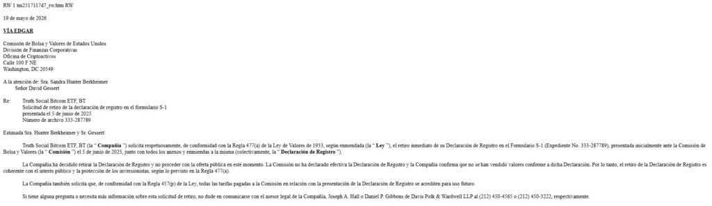 Documento oficial de la SEC fechado el 19 de mayo de 2026 donde Truth Social solicita el retiro formal del formulario S-1 para su ETF de bitcoin.